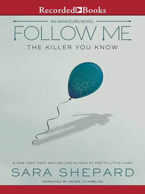 Title details for Follow Me by Sara Shepard - Available